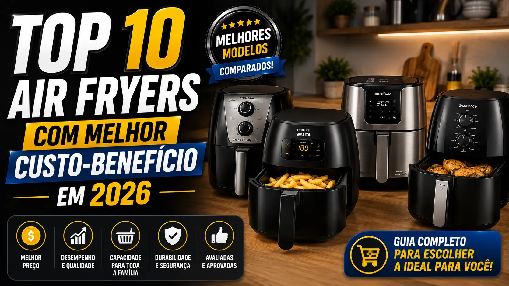 Top 10 air fryers com melhor custo-benefício em 2026